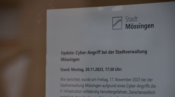 Cyberangriff auf die Stadtverwaltung: Aushang am Mössinger Rathaus im November 2023.