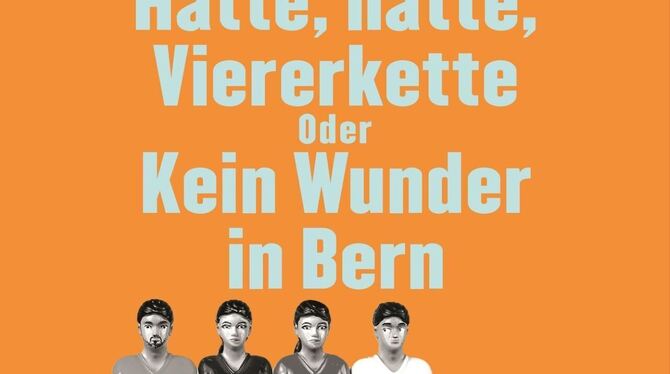 Jörg Heinrich: Hätte, hätte, Viererkette oder Kein Wunder in Bern.Kartoniert. 238 Seiten. 18 Euro. Hirzel- Verlag, Stuttgart.